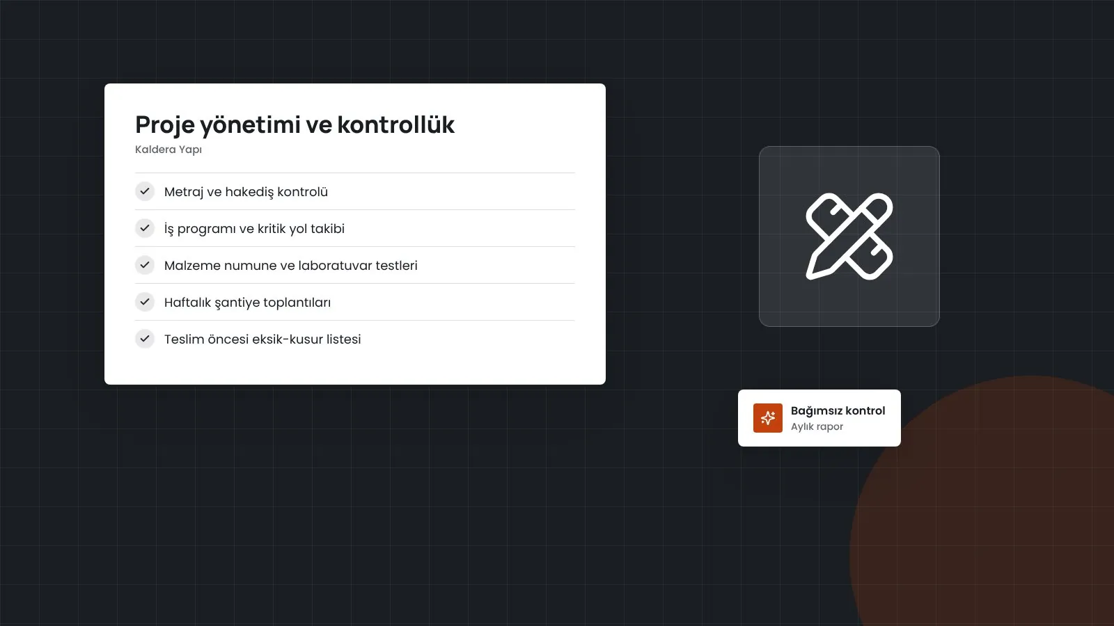 Proje yönetimi ve kontrollük