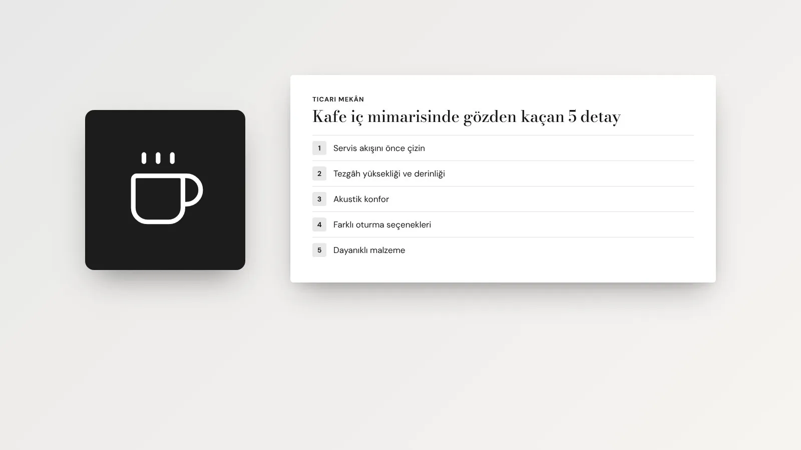 Kafe iç mimarisinde gözden kaçan 5 detay