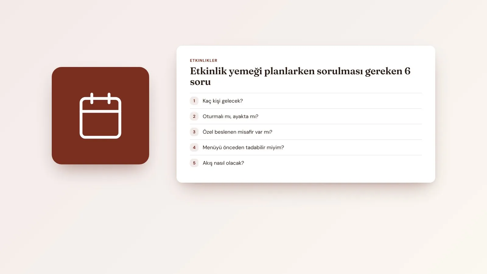 Etkinlik yemeği planlarken sorulması gereken 6 soru