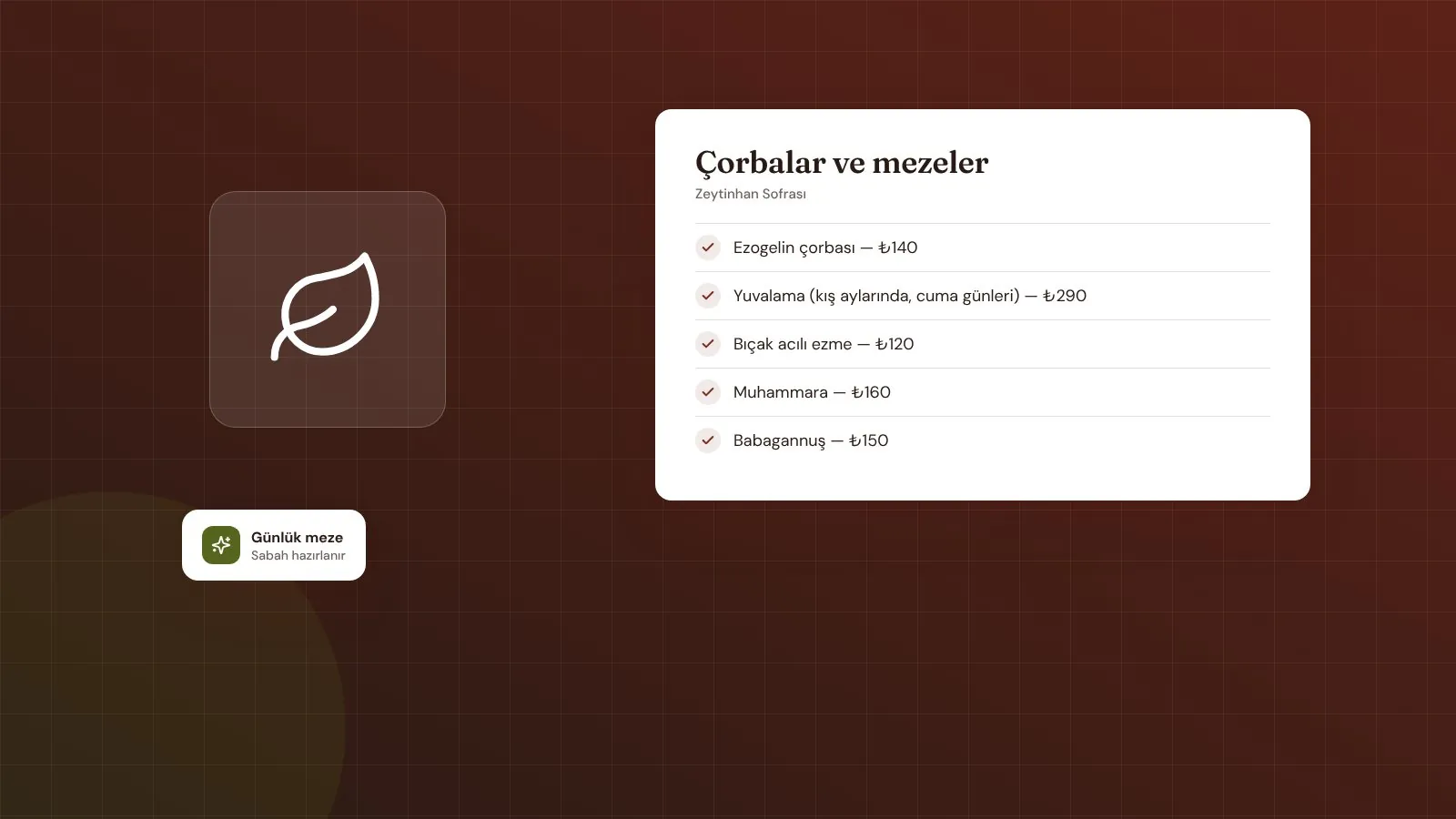 Çorbalar ve mezeler