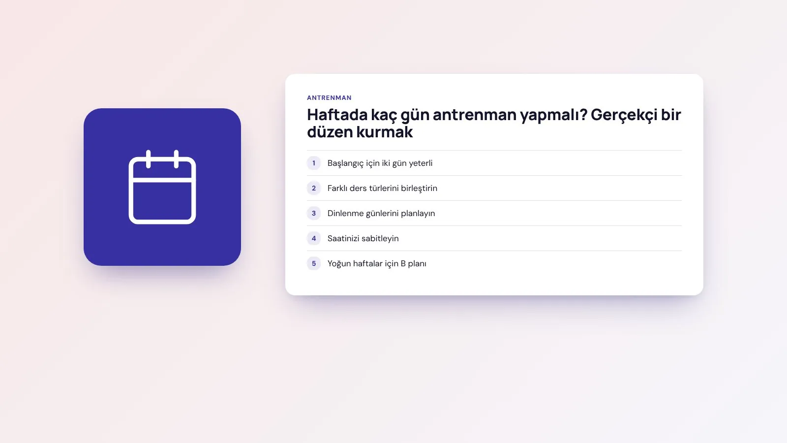 Haftada kaç gün antrenman yapmalı? Gerçekçi bir düzen kurmak