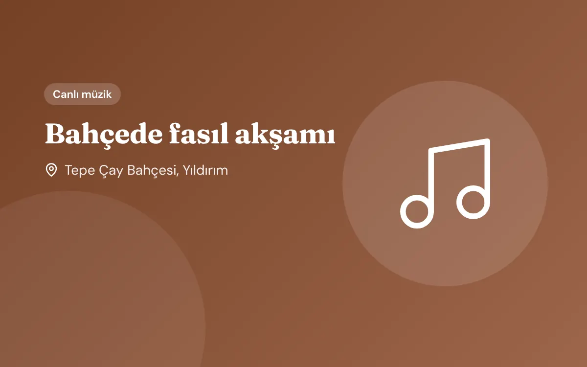 Bahçede fasıl akşamı