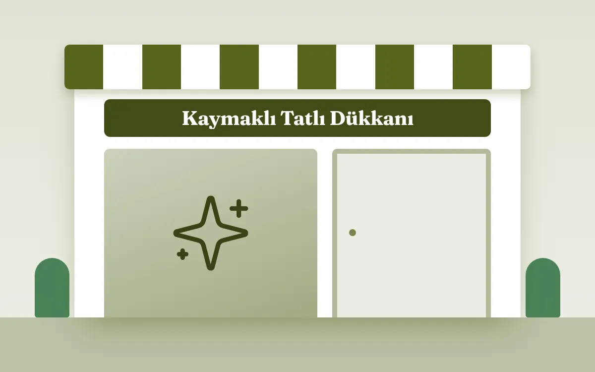 Kaymaklı Tatlı Dükkanı