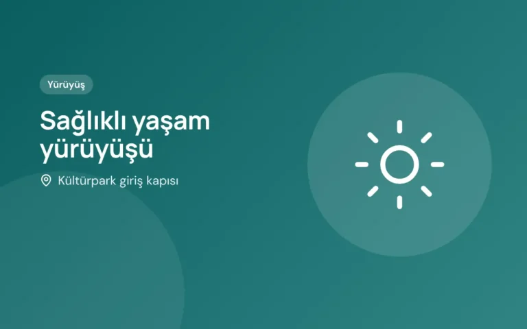 Sağlıklı yaşam yürüyüşü