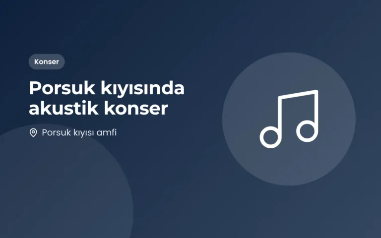 Porsuk kıyısında akustik konser