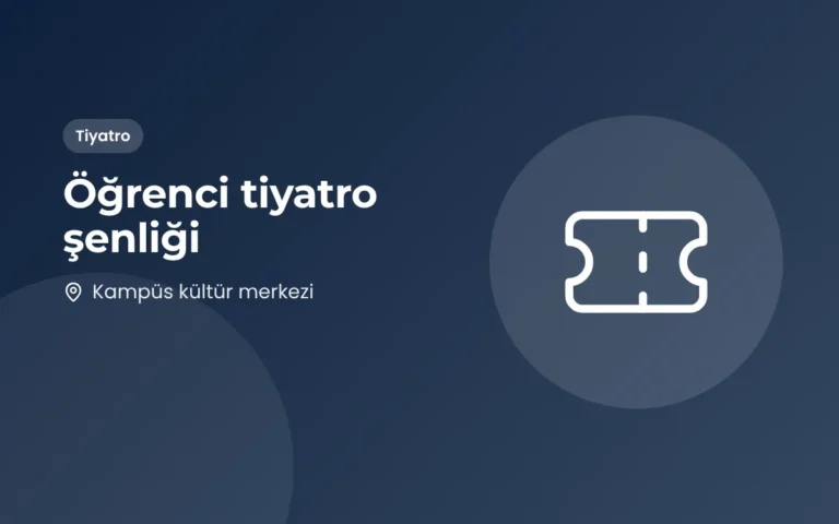 Öğrenci tiyatro şenliği