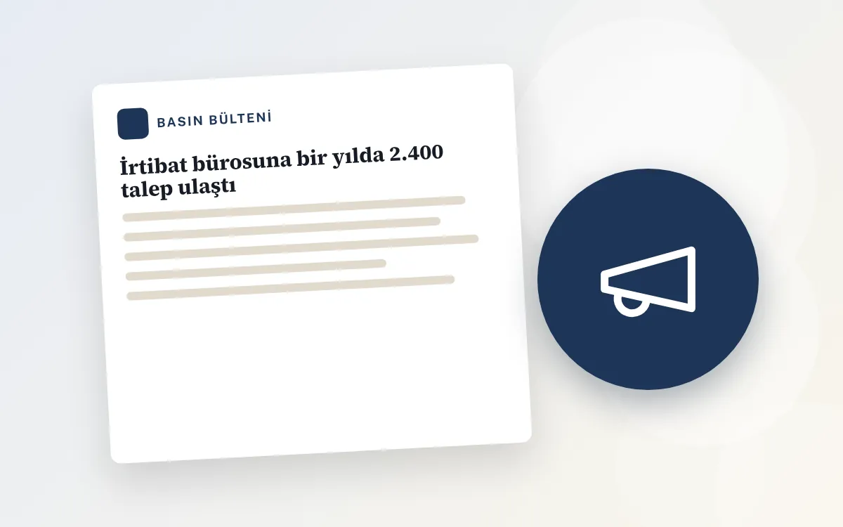 İrtibat bürosuna bir yılda 2.400 talep ulaştı