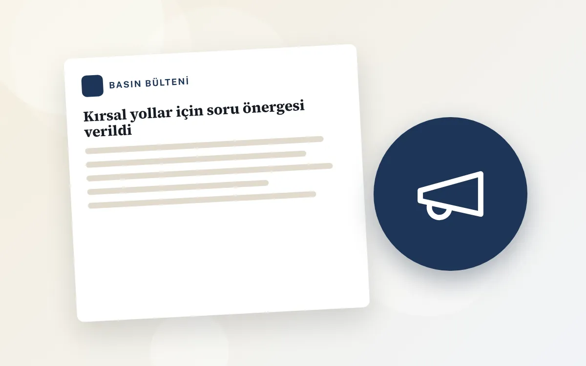 Kırsal yollar için soru önergesi verildi